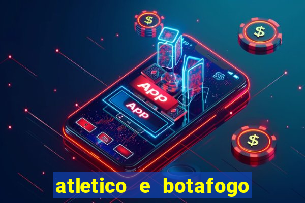 atletico e botafogo ao vivo radio